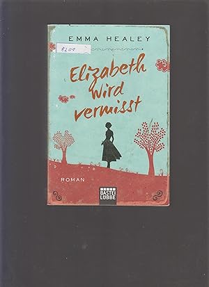 Seller image for Elizabeth wird vermisst for sale by Marios Buecherkiste