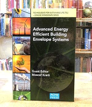 Image du vendeur pour Advanced Energy Efficient Building Envelope Systems mis en vente par Kestrel Books