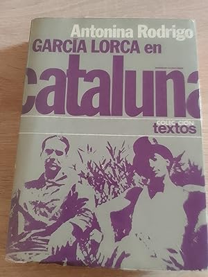 García Lorca en Cataluña