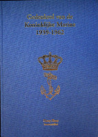 Bild des Verkufers fr Gedenkrol van de Koninklijke Marine 1939-1962 zum Verkauf von nautiek