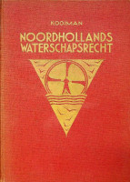 Bild des Verkufers fr Noordhollands Waterschapsrecht zum Verkauf von nautiek