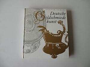 Bild des Verkufers fr Deutsche Goldschmiedekunst zum Verkauf von Antiquariat Glatzel Jrgen Glatzel
