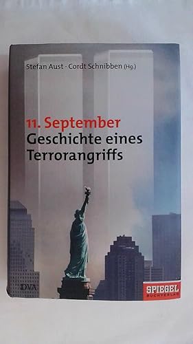 Bild des Verkufers fr 11. SEPTEMBER: GESCHICHTE EINES TERRORANGRIFFS. zum Verkauf von Buchmerlin