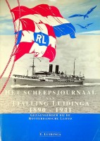 Seller image for Het Scheepsjournaal van Tjalling Luidinga 1890-1941 Gezagvoerder bij de Rotterdamsche Lloyd for sale by nautiek