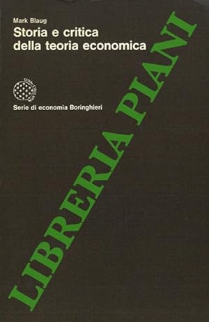 Storia e critica della teoria economica.