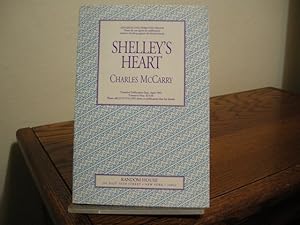 Image du vendeur pour Shelley's Heart mis en vente par Bungalow Books, ABAA