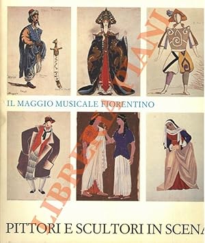 Il Maggio Musicale Fiorentino. I. Pittori e scultori in scena.