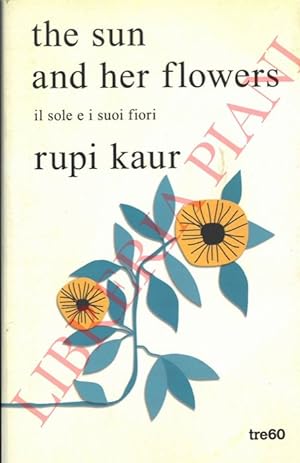 Imagen del vendedor de The sun and her flowers. Il sole e i suoi fiori. a la venta por Libreria Piani