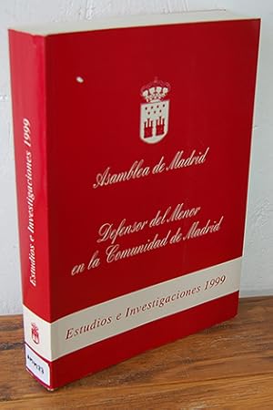 Seller image for Asamblea de Madrid. DEFENSOR DEL MENOR EN LA COMUNIDAD DE MADRID. Estudios e investigaciones 1999 [Posibles repercusiones psicolgicas de las corridas de toros en nios menores de 14 aos / Efectos psicolgicos de los juegos de rol en el desarrollo social y cognitivo de los menores / y otros estudios. for sale by EL RINCN ESCRITO