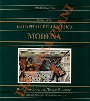 Le capitali della musica. Modena.