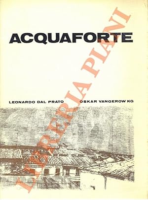 Acquaforte.