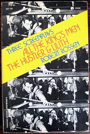 Seller image for Three Screenplays: All the King's Men, The Hustler, Lilith. Edited by Steven Rossen for sale by James Fergusson Books & Manuscripts