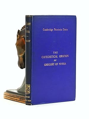Immagine del venditore per THE CATECHETICAL ORATION OF GREGORY OF NYSSA (Cambridge Patristic Texts) venduto da Arches Bookhouse