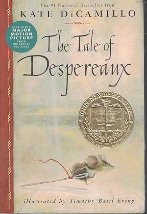 Imagen del vendedor de Tale of Despereaux - Being the Story of Mouse, a Princess, Some Soup and a Spool of Thread a la venta por Ye Old Bookworm