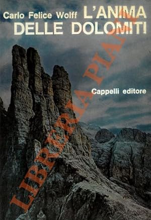 L'anima delle Dolomiti.