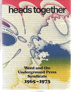 Heads Together: Weed and the Underground Press Syndicate, 1965–1973