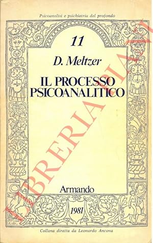 Il processo psicoanalitico.