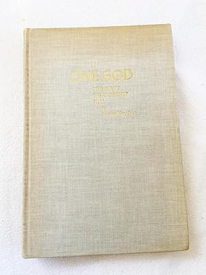 Seller image for One God; the ways we worship Him 1945 HC for sale by Miki Store