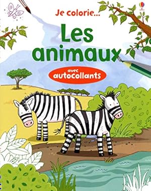 Bild des Verkufers fr Je colorie. Les animaux - Avec autocollants zum Verkauf von WeBuyBooks 2