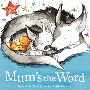Seller image for Mum's the Word for sale by WeBuyBooks 2