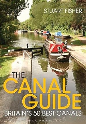 Image du vendeur pour The Canal Guide: Britain's 50 Best Canals mis en vente par WeBuyBooks