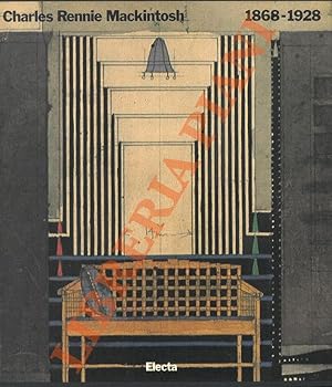 Charles Rennie Mackintosh. 1868-1928.