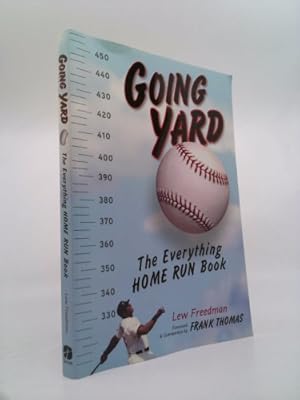 Bild des Verkufers fr Going Yard: The Everything Home Run Book zum Verkauf von ThriftBooksVintage