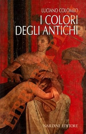 I colori degli antichi.