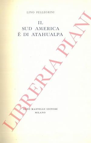 Il Sud America è di Atahualpa.