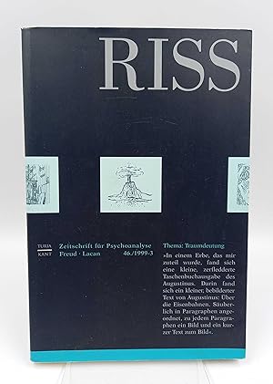 RISS. Zeitschrift für Psychoanalyse, No. 46./1999-3: Freud Lacan. Thema: Traumdeutung