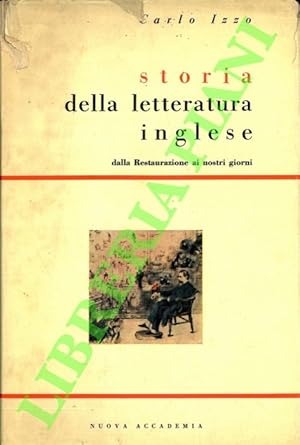 Bild des Verkufers fr Storia della letteratura inglese dalla Restaurazione ai nostri giorni. zum Verkauf von Libreria Piani