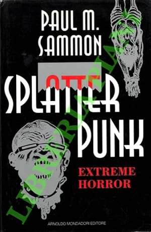 Immagine del venditore per Splatter Puk. Extreme Horror. venduto da Libreria Piani