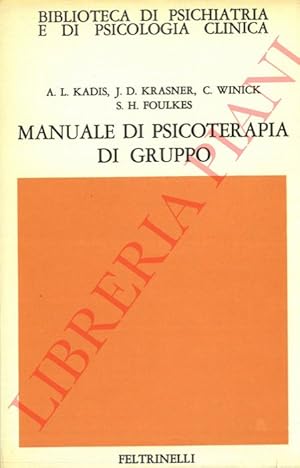 Imagen del vendedor de Manuale di psicoterapia di gruppo. a la venta por Libreria Piani