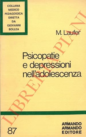 Psicopatie e depressioni nell'adolescenza.