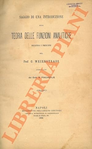 Saggio di una introduzione alla teoria delle funzioni analitiche secondo i principi del Prof. C. ...