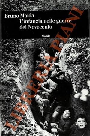 Immagine del venditore per L'infanzia nelle guerre del Novecento. venduto da Libreria Piani