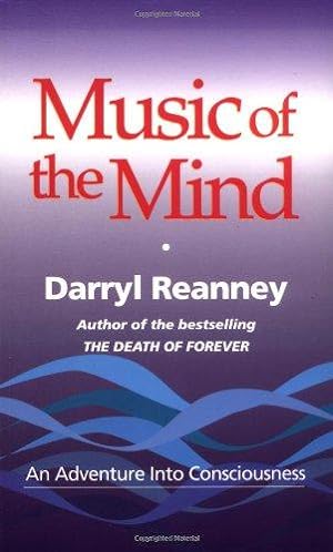 Bild des Verkufers fr Music of the Mind: An Adventure into Consciousness zum Verkauf von WeBuyBooks