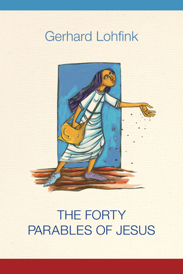 Seller image for The Forty Parables of Jesus (Hardback or Cased Book) for sale by BargainBookStores