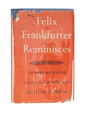 Image du vendeur pour Felix Frankfurter Reminisces, Signed Presentation Copy mis en vente par The Lawbook Exchange, Ltd., ABAA  ILAB