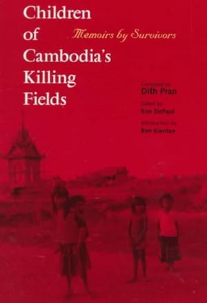 Seller image for Children of Cambodia's Killing Fields : Memoirs by Survivors for sale by GreatBookPrices