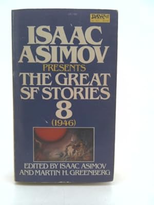 Bild des Verkufers fr Isaac Asimov Presents Great Science Fiction 08 zum Verkauf von ThriftBooksVintage