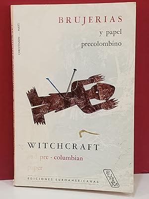 Image du vendeur pour Witchcraft and Pre-Columbian Paper mis en vente par Moe's Books