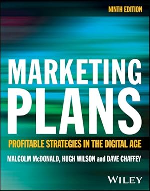 Image du vendeur pour Marketing Plans : Profitable Strategies in the Digital Age mis en vente par GreatBookPrices