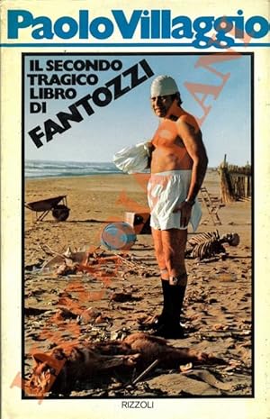 Bild des Verkufers fr Il secondo tragico libro di Fantozzi. zum Verkauf von Libreria Piani