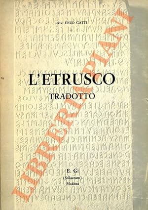 L'Etrusco tradotto.