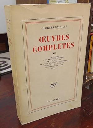 Image du vendeur pour Oeuvres completes, Tome VII: L'economie a la mesure de l'univers; La part maudite; La limite de l'utile (fragments); Theories de la religion; Conferences 1947-1948; Annexes mis en vente par Atlantic Bookshop