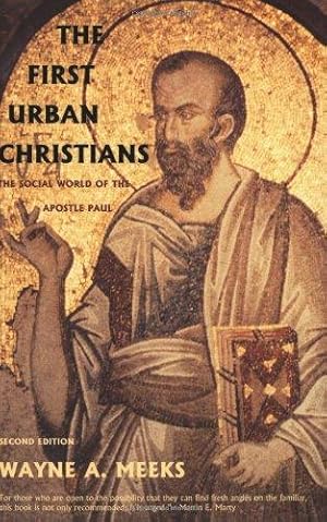 Immagine del venditore per The First Urban Christians    The Social World of the Apostle Paul venduto da WeBuyBooks