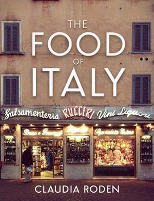 Seller image for The Food of Italy for sale by WeBuyBooks