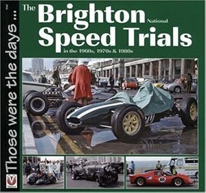 Image du vendeur pour Brighton National Speed Trials (Those Were the Days. series) mis en vente par WeBuyBooks