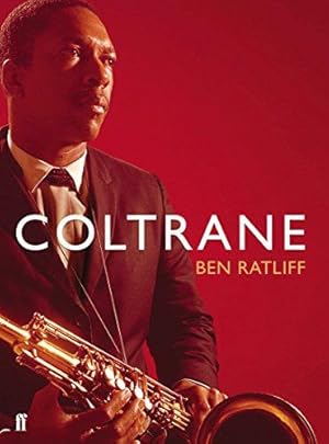 Seller image for Coltrane: The Story of a Sound for sale by WeBuyBooks